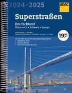 ADAC Superstrassen Deutschland Schweiz Österreich Europa 2024/2025