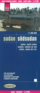 Sudan & South Sudan - Reise Know-How