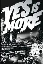 Big. Yes Is More. an Archicomic on Architectural Evolution af Taschen - Engelsk udgave