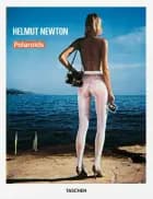 Helmut Newton: Polaroids