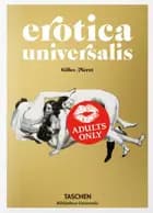 Erotica Universalis - Gilles Neret