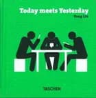 Today Meets Yesterday