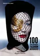 100 Contemporary Fashion Designers
