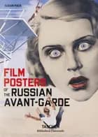 Film Posters of the Russian Avant-Garde