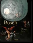 Bosch: The Complete Works af Stefan Fischer