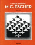 The Magic Mirror of M.C. Escher af Bruno Ernst