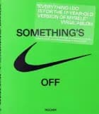 Virgil Abloh. Nike. ICONS