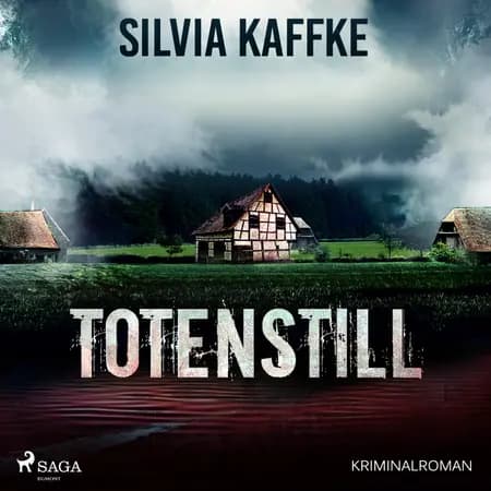 Totenstill - Kriminalroman af Silvia Kaffke