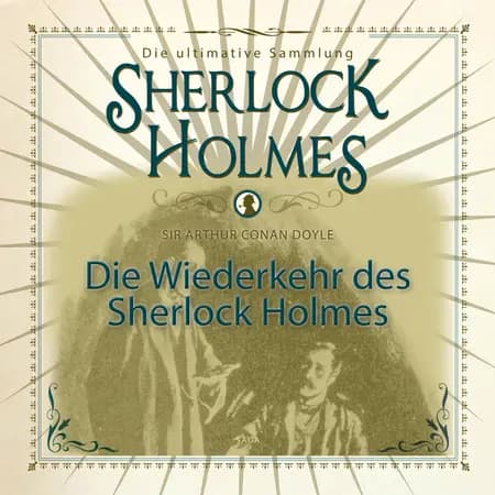 Die Wiederkehr des Sherlock Holmes - Die ultimative Sammlung af Arthur Conan Doyle