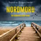 Nordmord: Ein Nordfriesland-Krimi (Ein Fall für Thamsen & Co. 2)