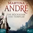 Die Rückkehr der Templer