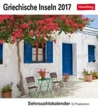 Griechische Inseln - Greek Islands postkortkalender 2017