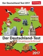 Der Deutschland-Test - Test your Knowledge about Germany Wissenskalender 2017