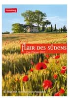 Flair des Südens - Mediterranean Flair - Wochenplaner 2017