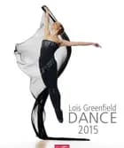 Lois Greenfield Dance Calendar 2015