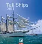 Tall Ships Calendar 2015