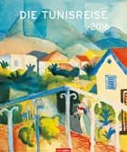 Die Tunisreise