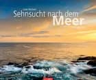 Sehnsucht nach dem Meer - Yearning for the Sea 2016