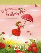 Erdbeerinchen - Strawberry Girl 2016