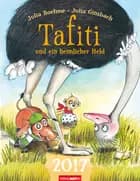 Tafiti und ein heimlicher Held - Tafiti 2017