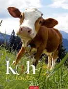 Kuh Kalender - Cows 2017