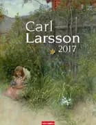 Carl Larsson 2017