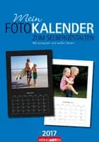 Mein Fotokalender - Make Your Own Calendar 2017