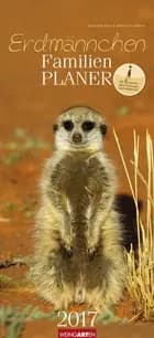 Familienplaner Erdmännchen- Family Planner Meerkats 2017