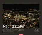 Nachtlichter - Städte von oben - Nightlichts - Cities from above 2017