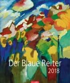 Der Blaue Reiter Kalender 2018