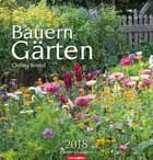 Bauerngärten 2018 Kalender