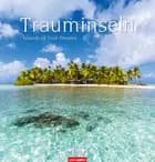 Trauminseln 2018 Kalender