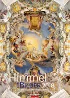 Himmel der Bilder 2018 Kalender