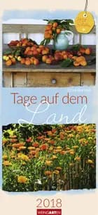 Tage auf dem Land 2018 Kalender
