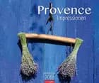 Provence-Impressionen 2018 Kalender