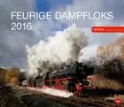 Feuerige Dampfloks 2016