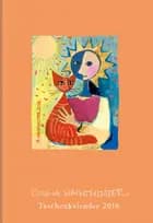 Rosina Wachtmeister Kalenderbuch A7