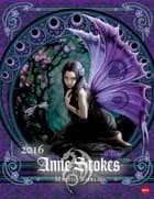 Anne Stokes: Mystic World 2016