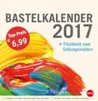 Bastelkalender groß champagner 2017