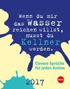 Clevere Sprüche für jeden Anlass 2017