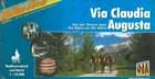 Via Claudia Augusta - Von der Donau über die Alpen an die Adria
