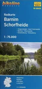 Radkarte Barnim Schorfheide : Eberswalde - Bad Freienwalde - Oranienburg - Bernau - Esterbauer
