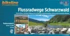 Flussradwege Schwarzwald