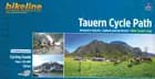 Tauern Cycle Path: Along the Salzach, Saalach and Inn Rivers