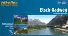 Etsch-Radweg: Von Landeck nach Verona - Esterbauer