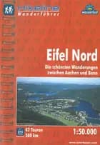 Eifel Nord: Die schönsten Wanderungen zwischen Aachen und Bonn - Esterbauer