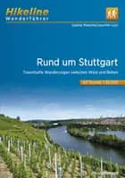 Rund um Stuttgart: Traumhafte Wanderungen zwischen Wald und Reben