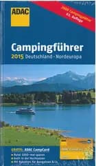 ADAC Campingführer 2015: Deutschland / Nordeuropa