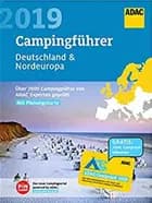 ADAC Campingführer 2019: Deutschland / Nordeuropa