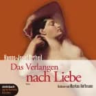 Das Verlangen nach Liebe